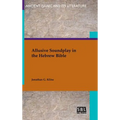Allusive Soundplay in the Hebrew Bible