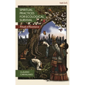 Spiritual Practices for Ecological Survival: Rituals of Resistance