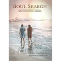 Soul Search: Questions Jesus Asked