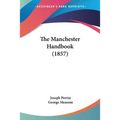 The Manchester Handbook (1857)