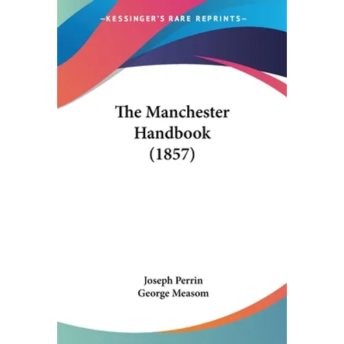 The Manchester Handbook (1857)