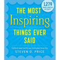 The Most Inspiring Things Ever Said