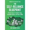 The Self-Reliance Blueprint