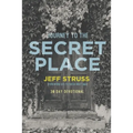 Journey to The Secret Place: 30 Day Devotional