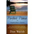 Perfect Peace: in Imperfect Times