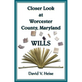 Closer Look At Worcester County, Maryland Wills