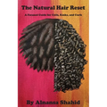 The Natural Hair Reset
