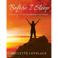 Before I Sleep: A Journal to Close Your Day Reflecting on God's Presence