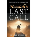 Messiah's Last Call