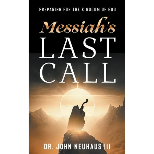 Messiah's Last Call