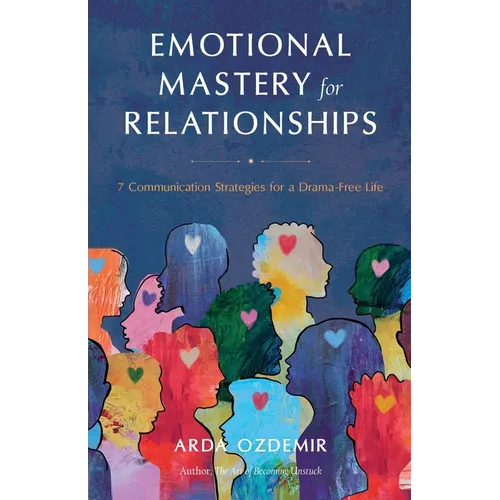 Emotional Mastery for Relationships