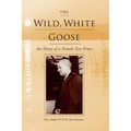 The Wild, White Goose