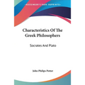 Characteristics Of The Greek Philosophers: Socrates And Plato