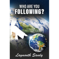 Who Are You Following?