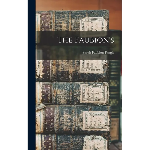 The Faubion's