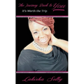 The Journey Back to You: It's Worth the Trip