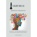 Light Ideas: Artificial Intelligence
