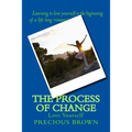 The Process of Change: Love Yourself