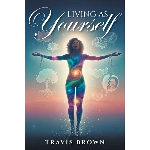 Living As Yourself