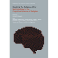 Studying the Religious Mind: Methodology in the Cognitive Science of Religion