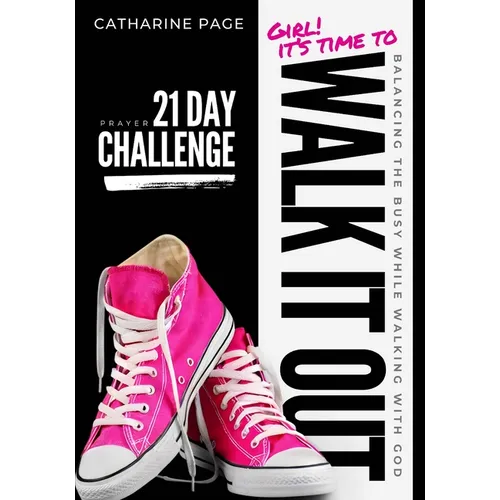 Walk It Out: Balancing the Busy While Walking with God