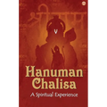 Hanuman Chalisa: A Spiritual Experience