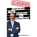 Legal Secrets "They" Don't Want You To Know About
