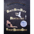 Forty-Nine Days to Pentecost