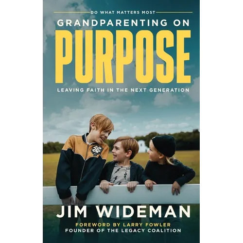 Grandparenting On Purpose