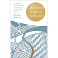 Beloved Is Where We Begin: A Weekly Devotional for Sustainable Rhythms of Grace