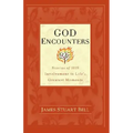 God Encounters: Stories of HIS Involvement in Life's Greatest Moments