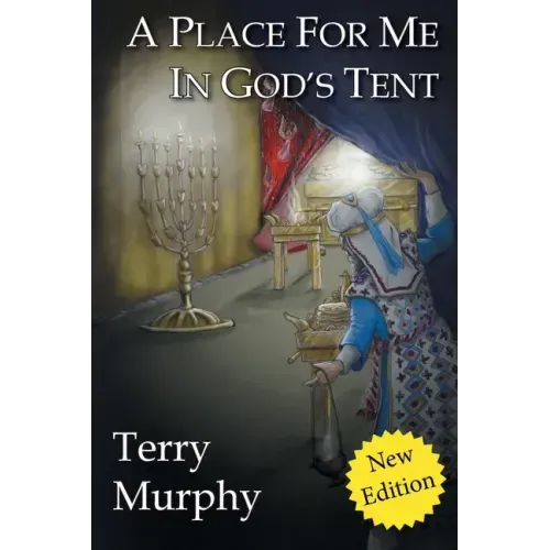 A Place for Me in God's Tent