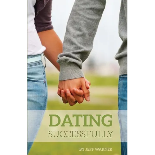 Dating Successfully