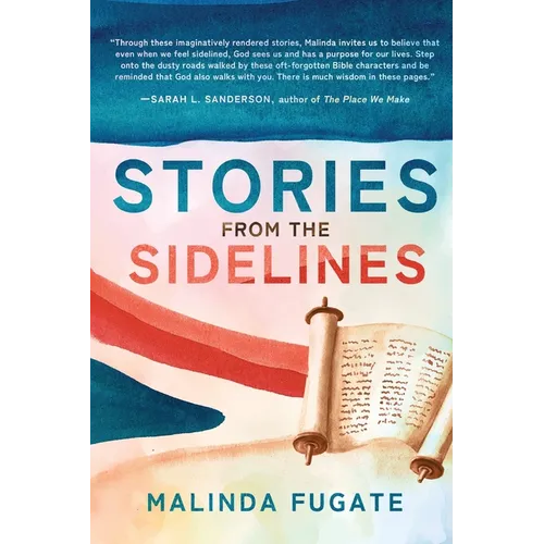 Stories from the Sidelines