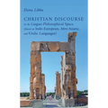 Christian Discourse in the Linguo-Philosophical Space (Based on Indo-European, Afro-Asiatic, and Uralic Languages)