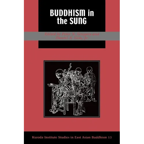 Gregory: Buddhism in the Sung Pa