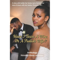 Have I Been A Wise, Or A Foolish Wife?