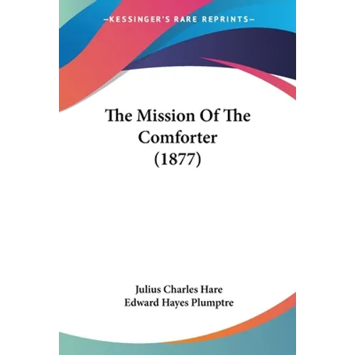 The Mission Of The Comforter (1877)