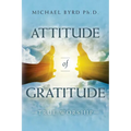 Attitude of Gratitude True Worship