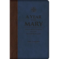 A Year with Mary: Daily Meditations on the Mother of God