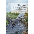 Rivers of Living Water-Talks on the Holy Spirit