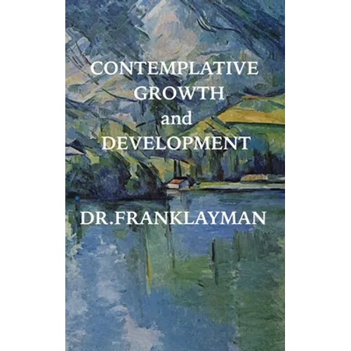 Contemplative Growth and Development