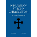 In Praise of St. John Chryosostom
