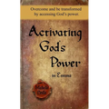 Activating God's Power in Emma: Overcome and be transformed by accessing God's power.