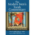 The Modern Men's Torah Commentary: New Insights from Jewish Men on the 54 Weekly Torah Portions