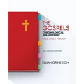 The Gospels: Chronological Arrangement - King James Version