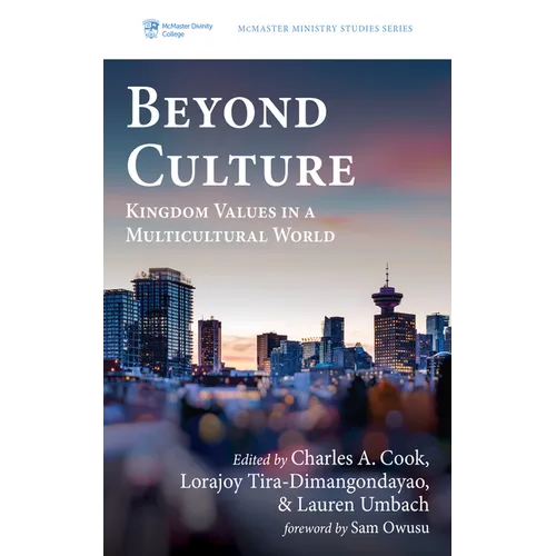 Beyond Culture: Kingdom Values in a Multicultural World