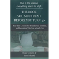 The Book You Must Read Before You Turn 40