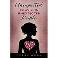 Unexpected Treasure in Unexpected People