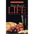 Daily Bread of Life: Coming From the Heart